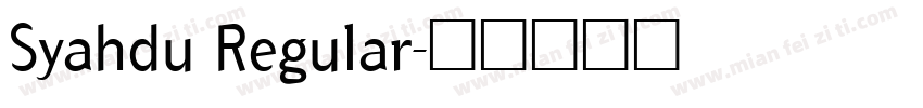 Syahdu Regular字体转换